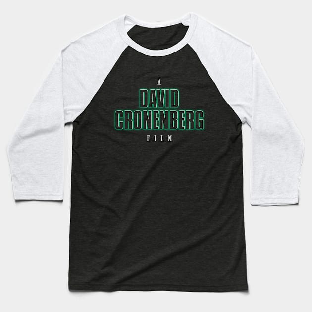 Cronenberg Film Baseball T-Shirt by Getsousa